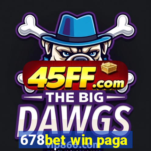 678bet win paga